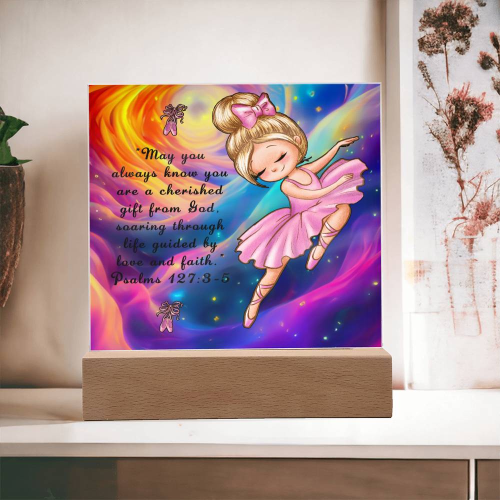A Cherished Gift from God Acrylic  Ballerina Plaque