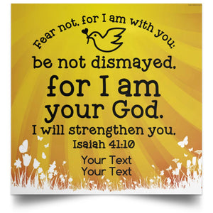 Wall Art - Scriptural Personalizable Posters - Isaiah 41:10