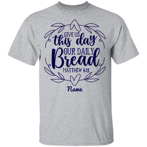 T-Shirts - Personalized Christian Themed Youth T-shirts - Give Us This Day Our Daily Bread