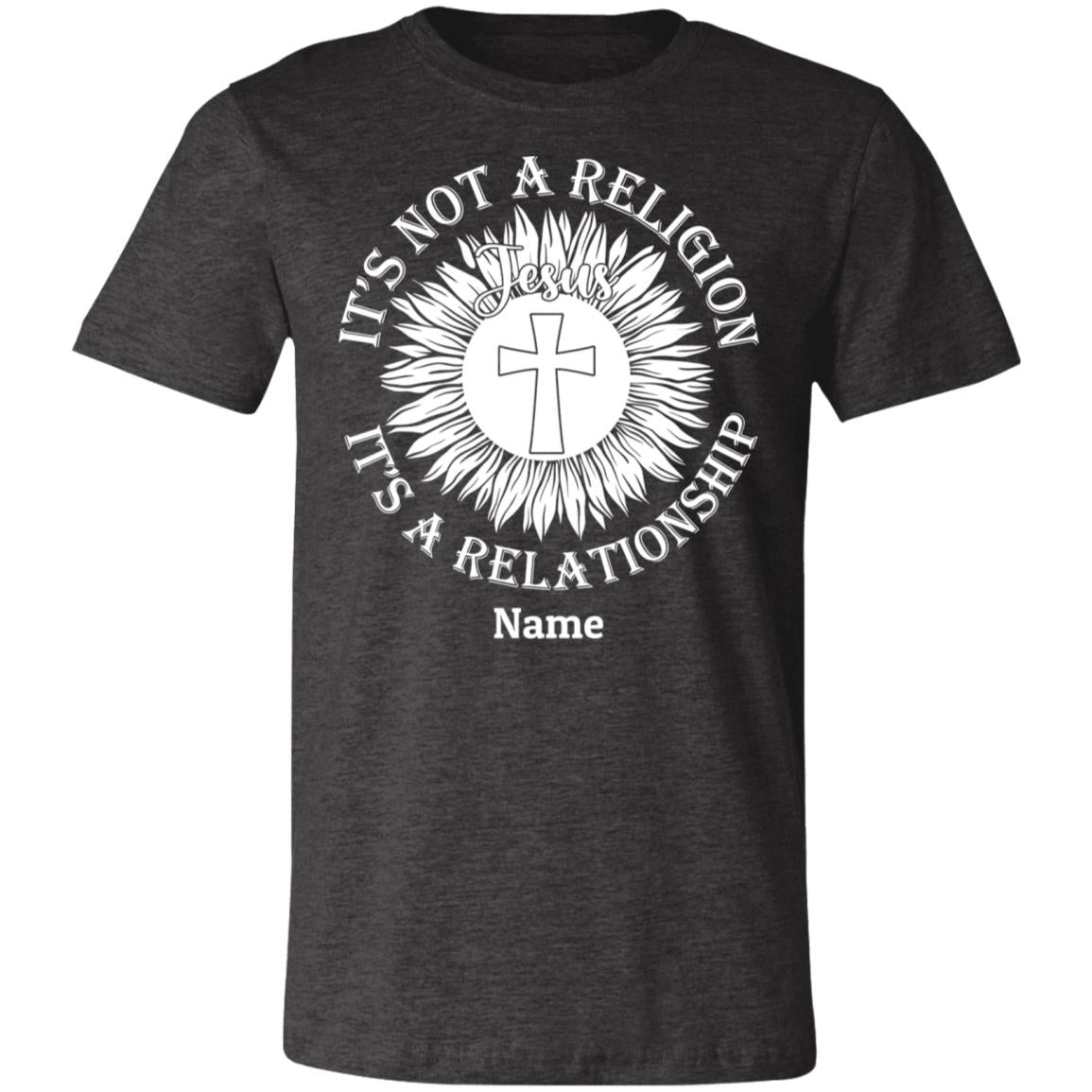 T-Shirts - Personalized Christian Themed T-shirts - It's Not Religion, It's A Relationship T-shirt