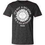 Load image into Gallery viewer, T-Shirts - Personalized Christian Themed T-shirts - It&#39;s Not Religion, It&#39;s A Relationship T-shirt
