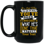 Load image into Gallery viewer, Drinkware, Mugs - It&#39;s What Christ Has Done_Gold/Blk Personalized Mug 15oz
