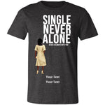 Load image into Gallery viewer, Never Alone, Personalizable Tee-Shirt
