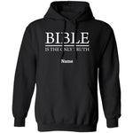 Load image into Gallery viewer, Bible is the Only Truth Personalizable Hoodie
