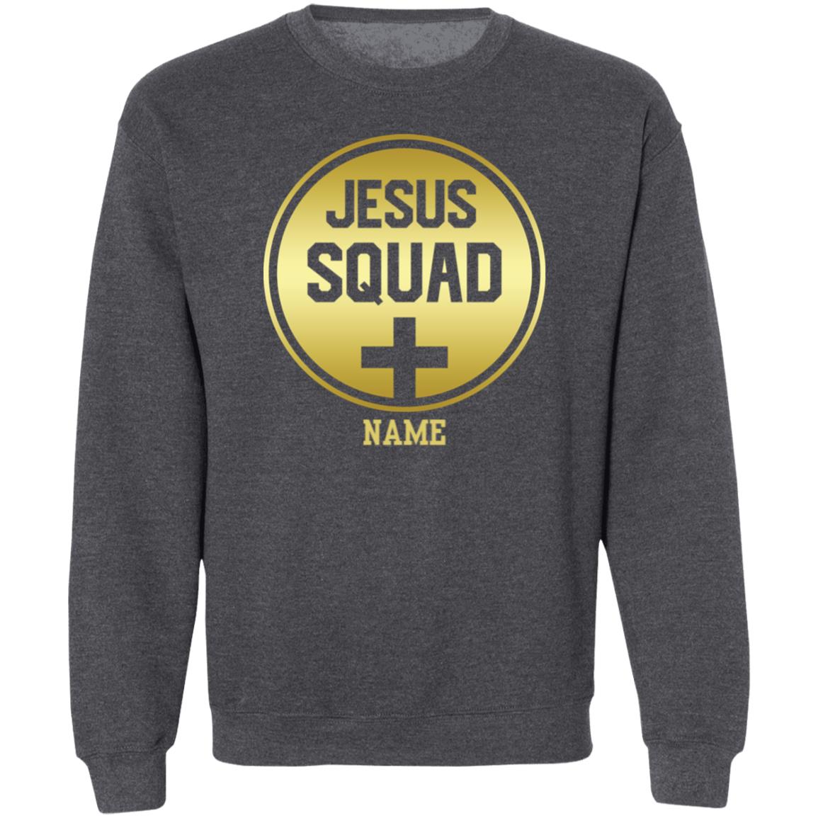 Jesus Squad Personalizable Sweatshirt