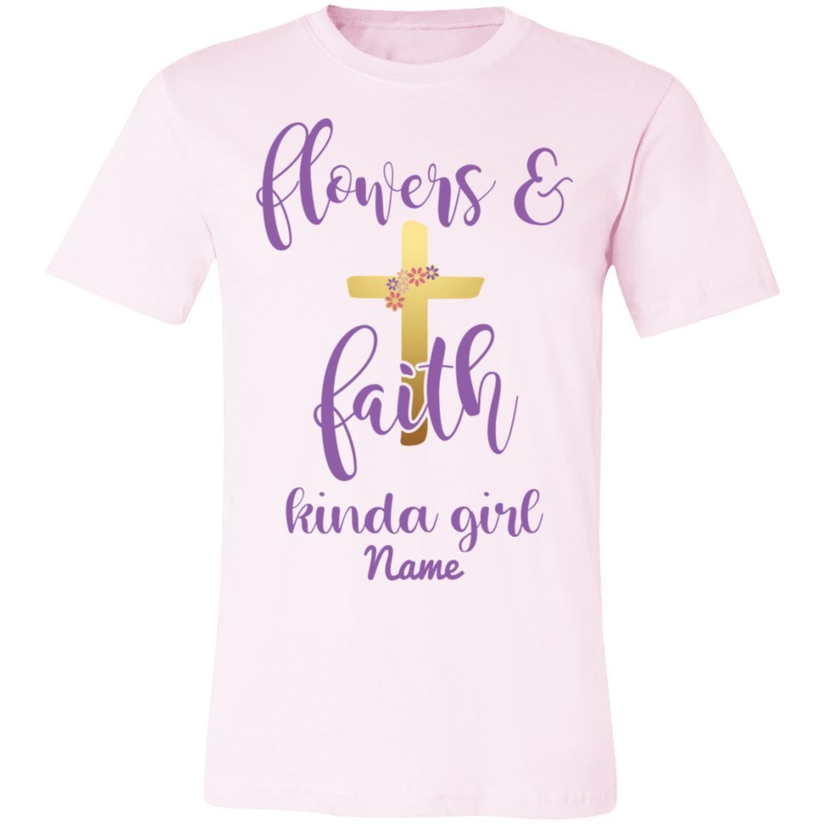 T-Shirts - Personalized Christian Themed T-shirts - Flowers And Faith Kind Of Girl