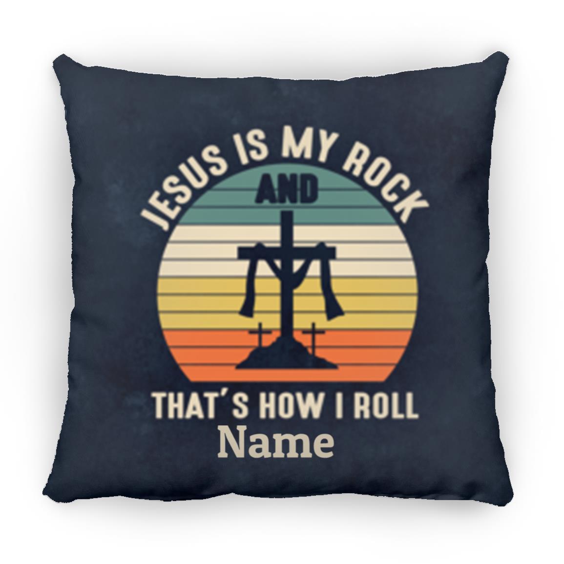 Pillows - Scriptural Personalizable Pillow - Jesus Is My Rock