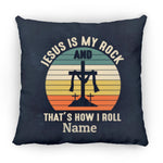 Load image into Gallery viewer, Pillows - Scriptural Personalizable Pillow - Jesus Is My Rock
