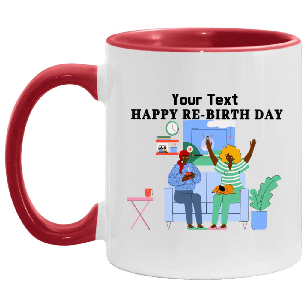 Drinkware, Mugs - Happy Re-Birth Day Personalized Tell-a-Friend Accent Mug 11oz