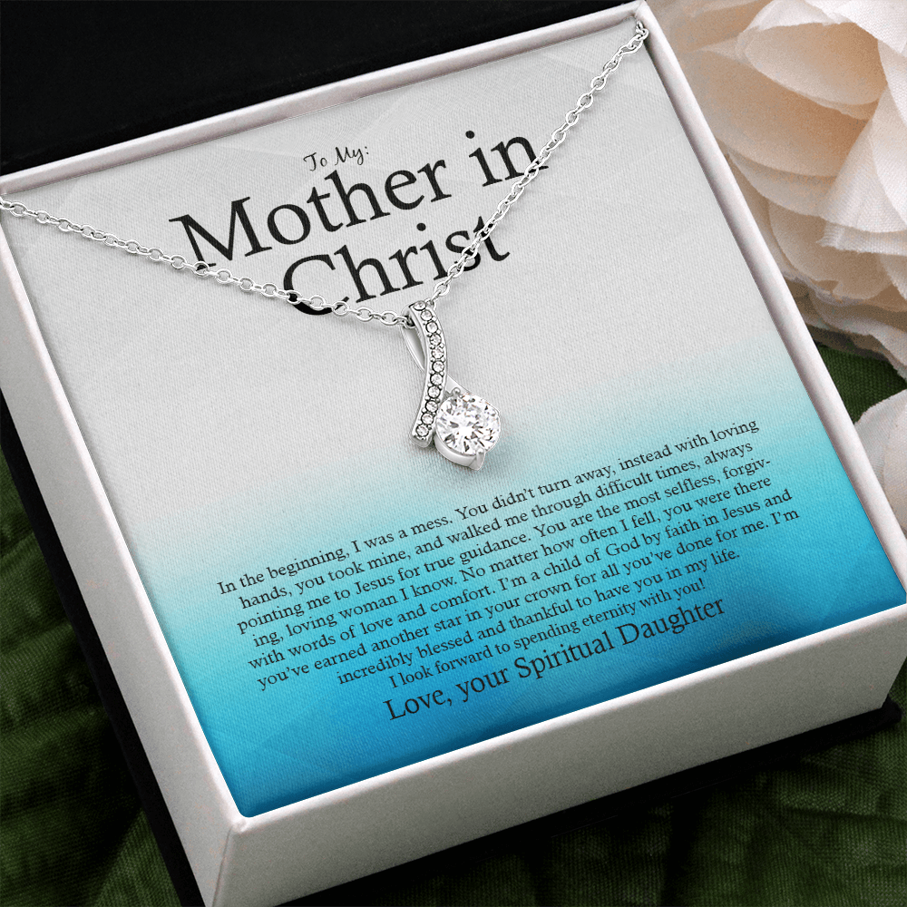 Jewelry - To My Mother In Christ: Your Spiritual Daughter