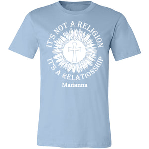 T-Shirts - Personalized Christian Themed T-shirts - It's Not Religion, It's A Relationship T-shirt