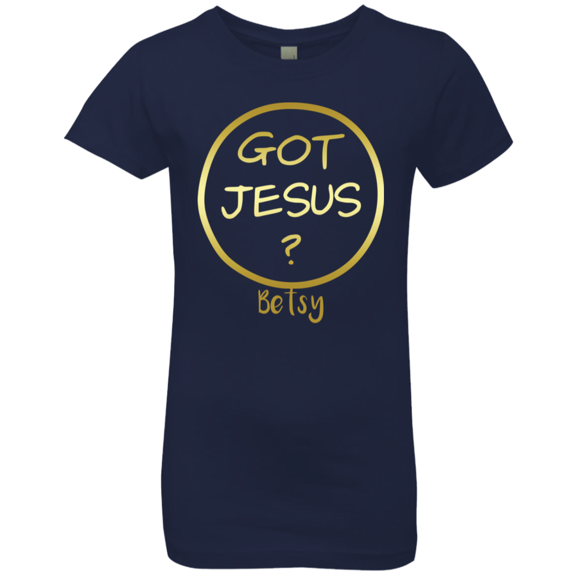 T-Shirts - Personalized Christian Themed Youth T-shirts - Got Jesus - Girls